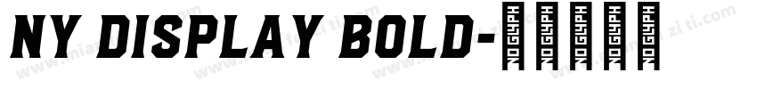 Ny Display Bold字体转换